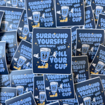 Fill Your Cup Sticker