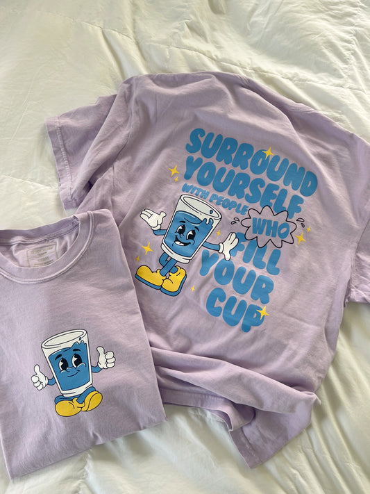 Fill Your Cup Tee