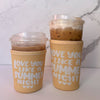 Love You Like A Summer Night Iced Coffee Coozie